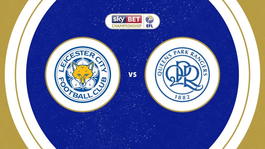 Leicester City vs Queens Park Rangers event artwork